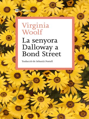 cover image of La senyora Dalloway a Bond Street